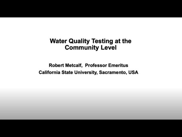Water Quality Testing at the Community Level