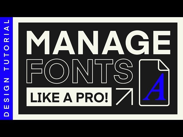 The Best Way to Organize Your Fonts - Featuring FontBase