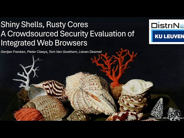 Shiny Shells, Rusty Cores - A Crowdsourced Security Evaluation of Integrated Web Browsers