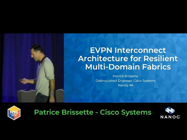 EVPN Interconnect Architecture for Resilient Multi-Domain Fabrics