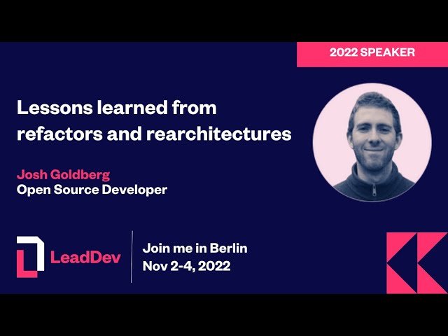 Lessons Learned from Refactors and Rearchitectures