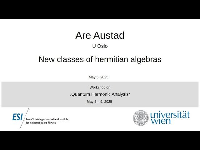 New Classes of Hermitian Algebras
