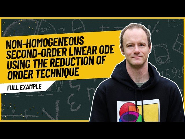 Solving a Tricky ODE with Reduction of Order - Step by Step