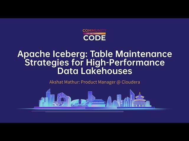 Apache Iceberg - Table Maintenance Strategies for High-Performance Data Lakehouses