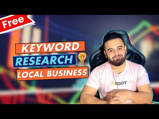 SEO Keyword Research for Local Business - Local SEO Keyword Research - Part 03