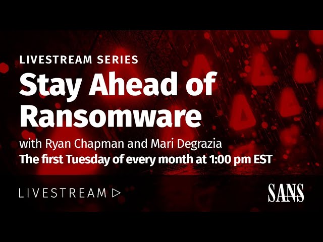 Stay Ahead of Ransomware - Proper Incident Containment and Horror Stories