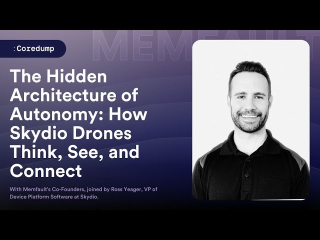 The Hidden Architecture of Autonomy - How Skydio Drones Think, See, and Connect