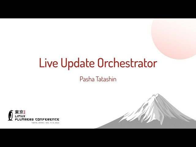Live Update Orchestrator - Framework for Live Update Operations
