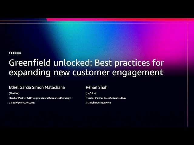 Greenfield Unlocked - Best Practices for Expanding New Customer Engagement