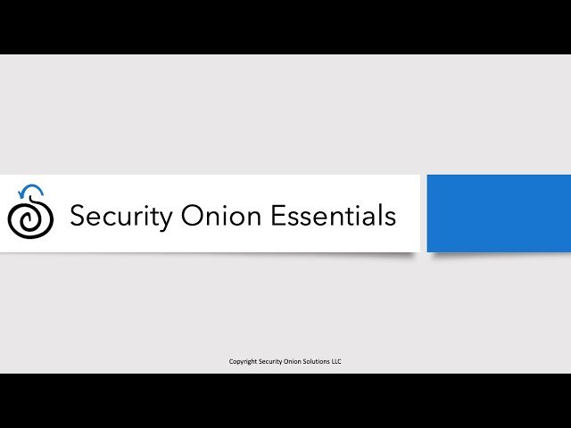 Security Onion Essentials - 2.3