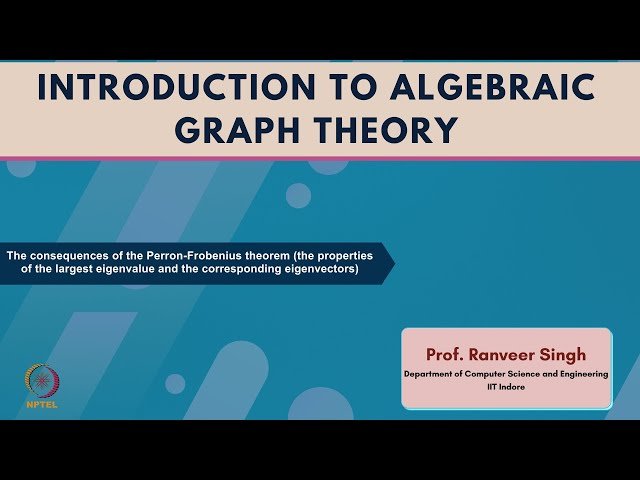 The Consequences of the Perron-Frobenius Theorem
