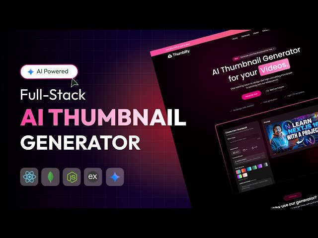 Build an AI Thumbnail Generator App using React - MERN Stack and Gemini API Full Tutorial