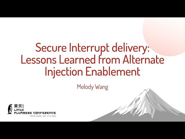 Secure Interrupt Delivery - Lessons Learned from Alternate Injection Enablement