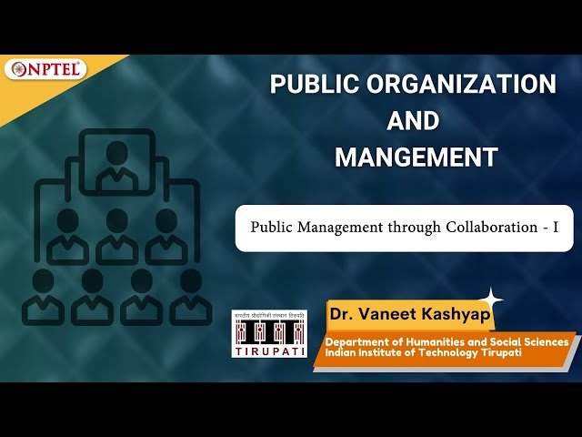 Public Management through Collaboration - Part I