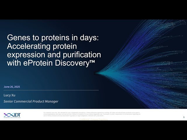 Genes to Proteins in Days - Accelerating Protein Expression and Purification with eProtein Discovery