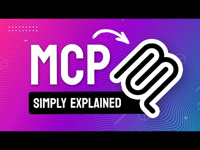What is MCP - Model Context Protocol Simply Explained in 15 Minutes