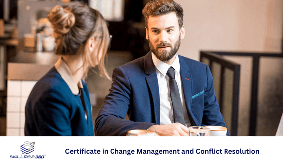 Certificate in Change Management and Conflict Resolution (Self-paced) (Live Online)