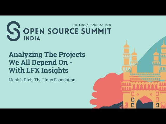 Analyzing The Projects We All Depend On - With LFX Insights