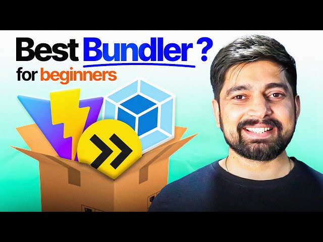 Webpack vs Vite vs Parcel vs esbuild - Best Bundler for Beginners