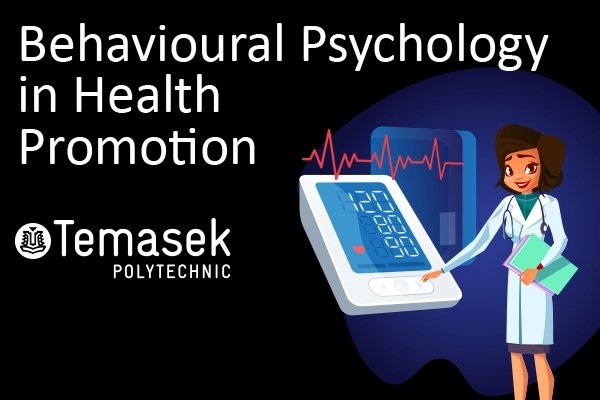 Behavioural Psychology in Health Promotion