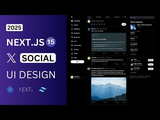 Building a Twitter Clone with Next.js 15 - Responsive Social Media App Design Tutorial