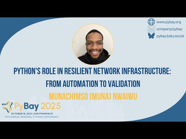Python in Resilient Network Infrastructure Automation to Validation