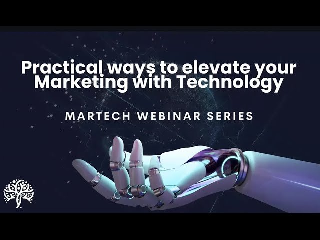 Practical Ways to Elevate Your Marketing with Technology