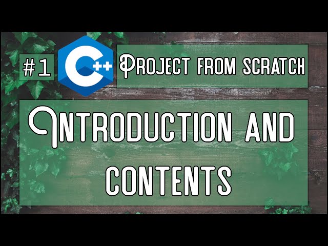 C++ Tutorial - Complete Project Development from Scratch