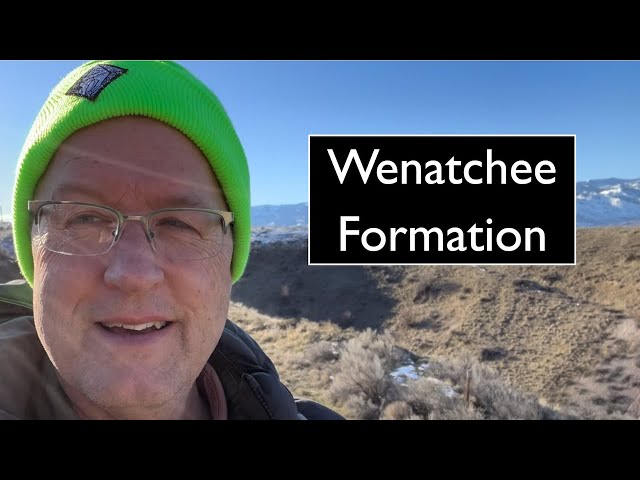 Geology of the Wenatchee Formation - A Field Study in Washington State