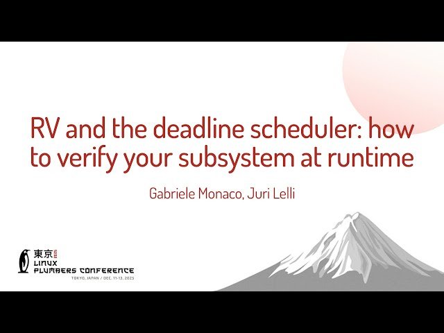 RV and the Deadline Scheduler - How to Verify Your Subsystem at Runtime