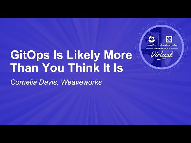 GitOps Is Likely More Than You Think It Is