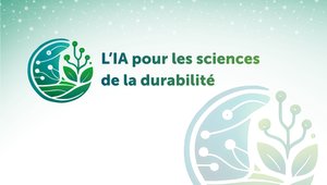 L'IA pour les sciences de la durabilité