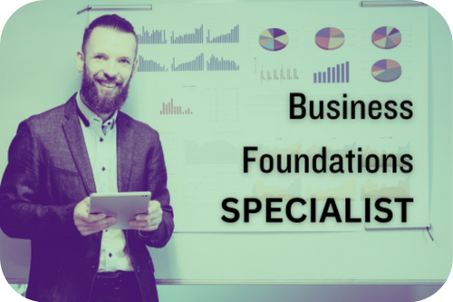 Business Foundations Specialist Certificate