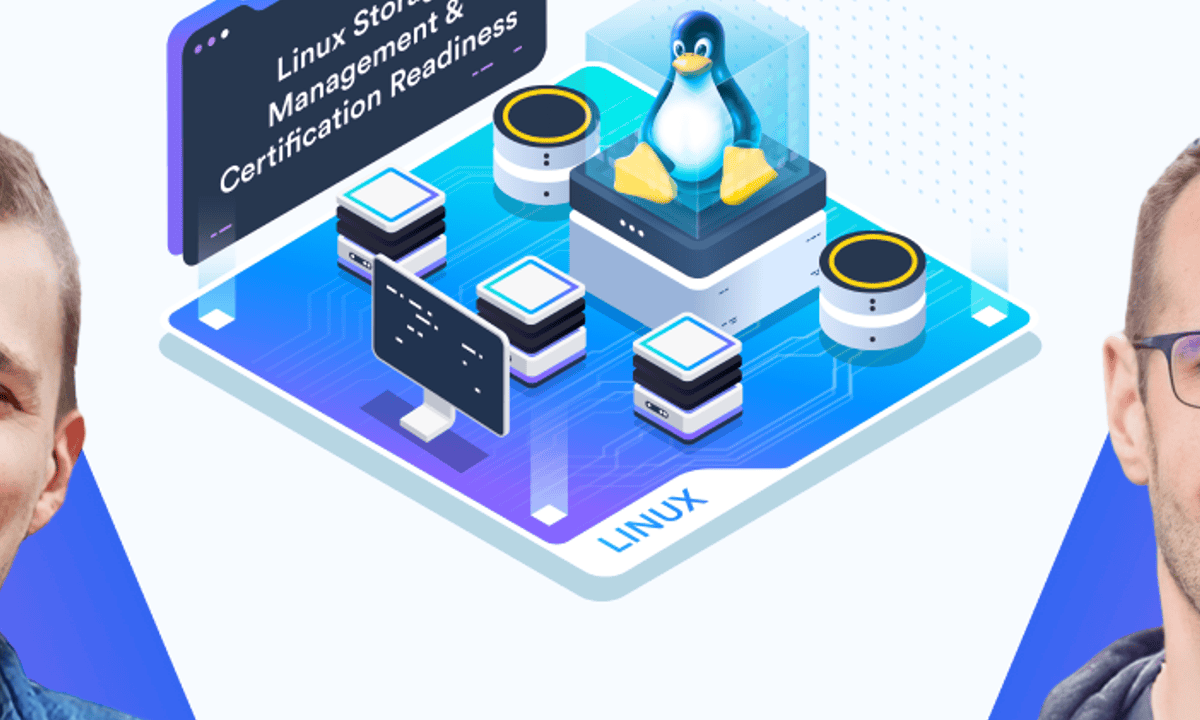 Linux Storage Management and LFCS Exam Prep
