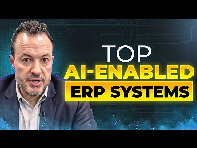 Which ERP Software Has The Best AI Features in 2025?