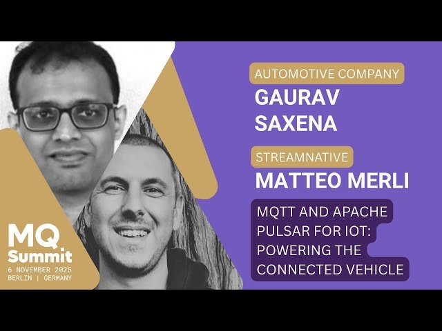 MQTT and Apache Pulsar for IoT - Powering the Connected Vehicle