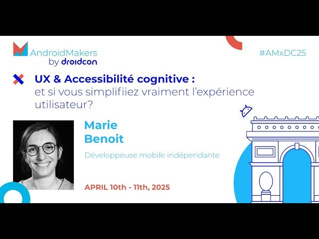 UX et Accessibilité Cognitive - Et Si Vous Simplifiiez Vraiment l'Expérience Utilisateur ?