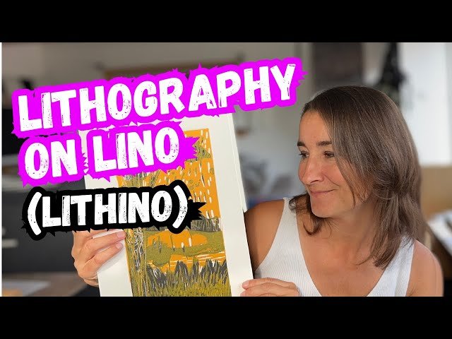 Lithography on Lino - The Lithino Technique