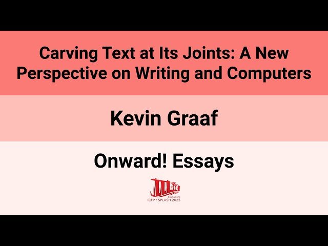 Carving Text at Its Joints - A New Perspective on Writing and Computers