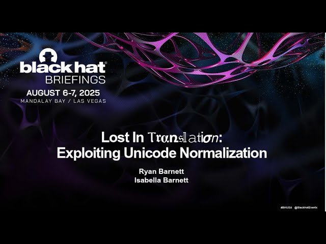 Lost in Translation - Exploiting Unicode Normalization