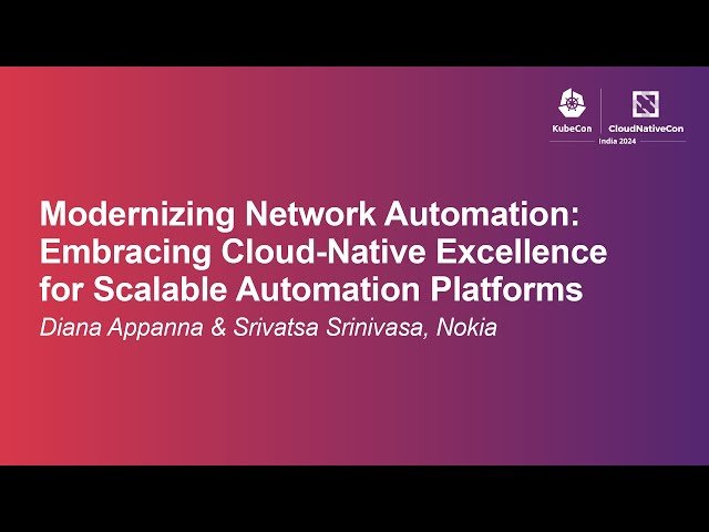 Modernizing Network Automation: Embracing Cloud-Native Excellence for Scalable Automation Platforms
