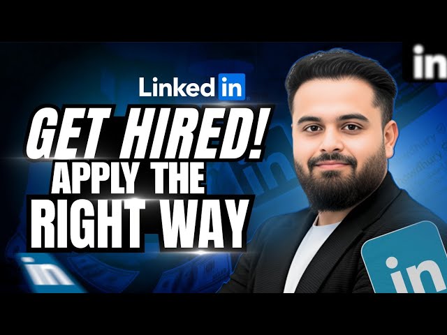 How to Apply for a LinkedIn Job Perfectly - Step-by-Step Tutorial