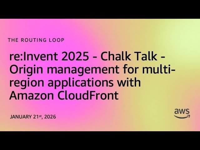 Origin Management for Multi-Region Applications with Amazon CloudFront