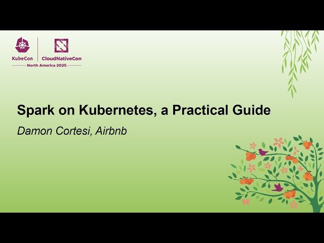 Spark on Kubernetes - A Practical Guide