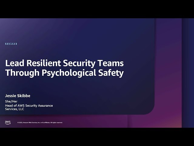 Lead Resilient Security Teams Through Psychological Safety