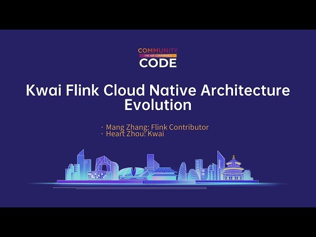 Kwai Flink Cloud Native Architecture Evolution