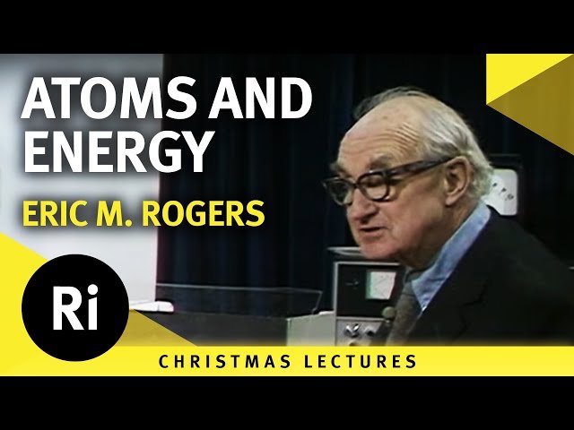 Atoms and Energy - Lecture 5