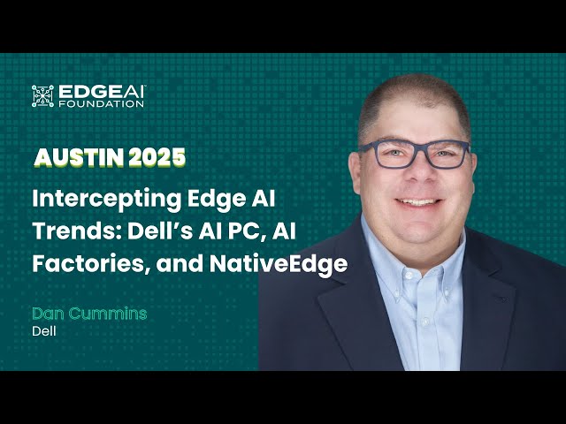 Intercepting EDGE AI Trends: Dell's AI PC, AI Factories, and NativeEdge