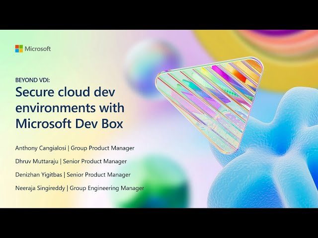 Secure Cloud Development Environments with Microsoft Dev Box