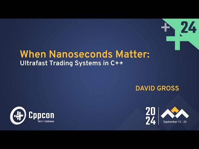 When Nanoseconds Matter: Ultrafast Trading Systems in C++